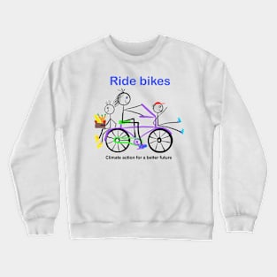 Rides Bikes Crewneck Sweatshirt